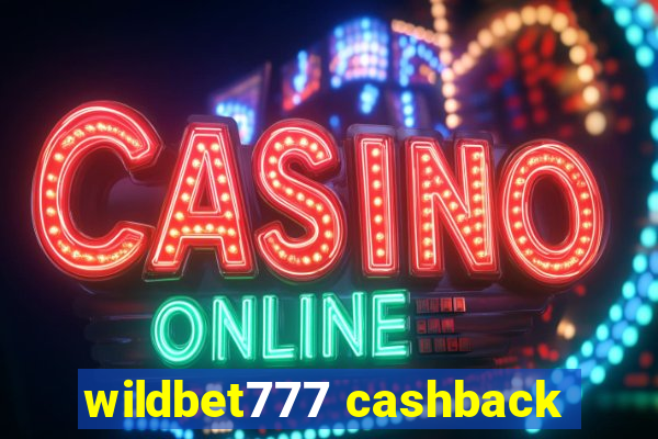 wildbet777 cashback